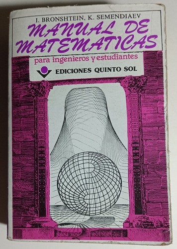 Bronshtein, Manual De Matemáticas  Ingenieros Y Estudiantes 