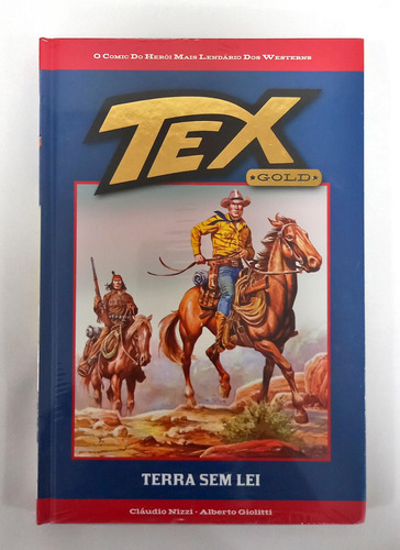 Tex Gold - Terra Sem Lei - Ed. 19 De Cláudio Nizzi E Alberto Giolitti Pela Salvat