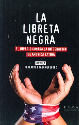 Libreta Negra, La - Fernando Braga Menendez