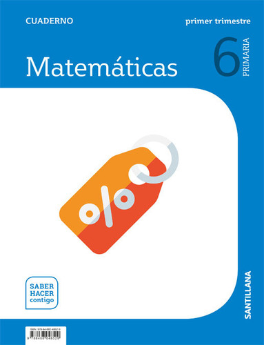 Cuaderno 1 Matematicas 6ºep 19 Saber Hacer Contigo - Aa.vv