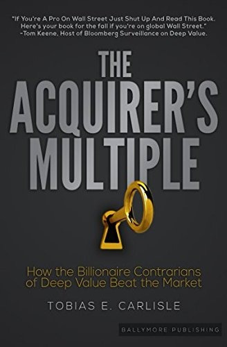 Book : The Acquirer's Multiple: How The Billionaire Cont...