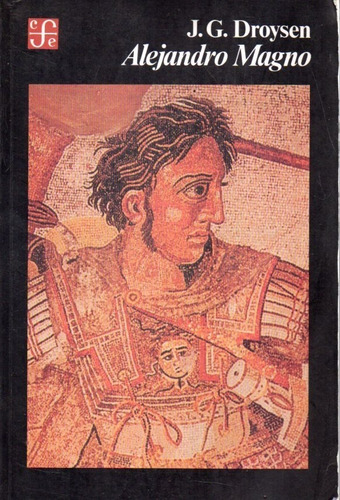 Alejandro Magno Jg Droysen (Usado)