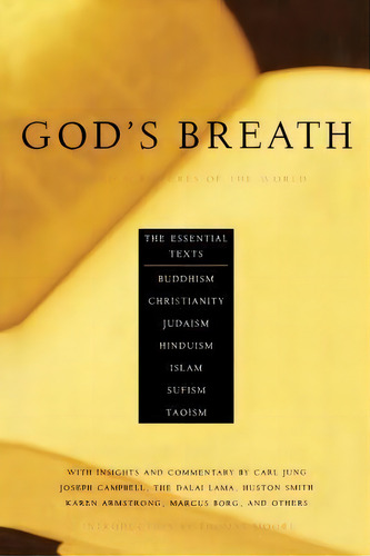God's Breath : Sacred Scriptures Of The World -- The Essential Texts Of Buddhism, Christianity, J..., De Aaron Kenedi. Editorial Marlowe & Co, Tapa Blanda En Inglés