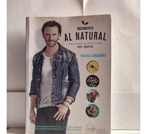 Movimiento Al Natural, Sabores Auténticos, Chef Oropeza (Usado)