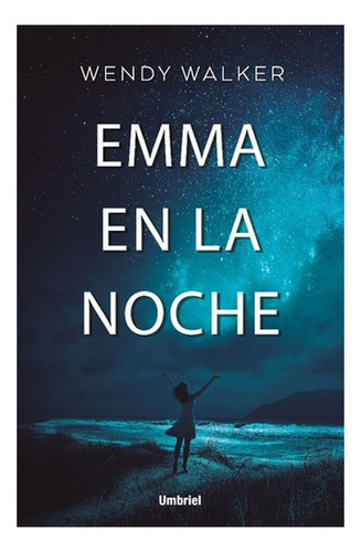 Libro Emma En La Noche /077