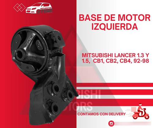 Base Motor Izquierda Lancer 1.3 Y 1.5  Cb1 Cb2 Cb4, 92-98