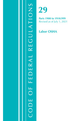 Libro Title 29 Labor Osha 1900-1910.999 - Office Of Feder...