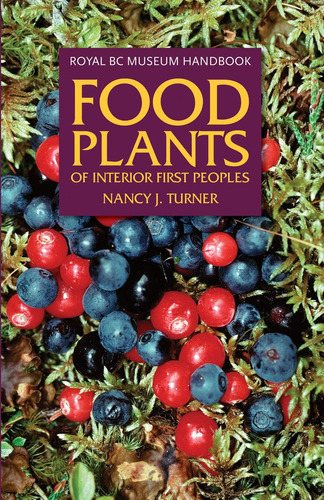 Libro Food Plants Of Interior First Peoples -inglés