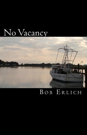 No Vacancy - Bob Erlich (paperback)