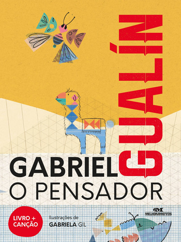 Gualín, de O Pensador, Gabriel. Série Histórias Cantadas Editora Melhoramentos Ltda., capa mole em português, 2020