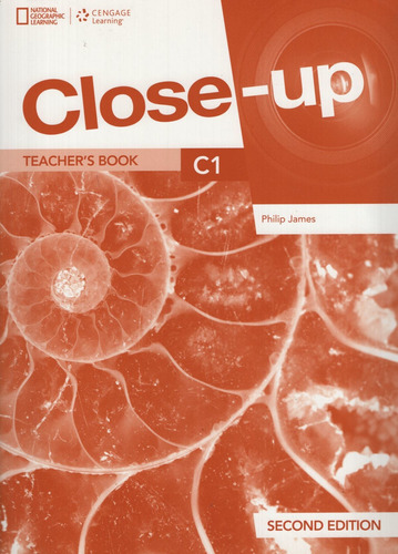 Close Up C1 (2nd.edition) Teacher's Book + Online Teacher's Zone + Interactive Whiteboard Software, De Healan, Angela. Editorial National Geographic Learning, Tapa Blanda En Inglés Internacional