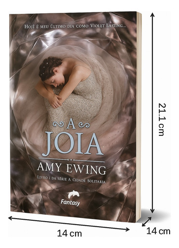 Livro A Cidade Solitária: A Joia (vol.1) - Amy Ewing (Usado)