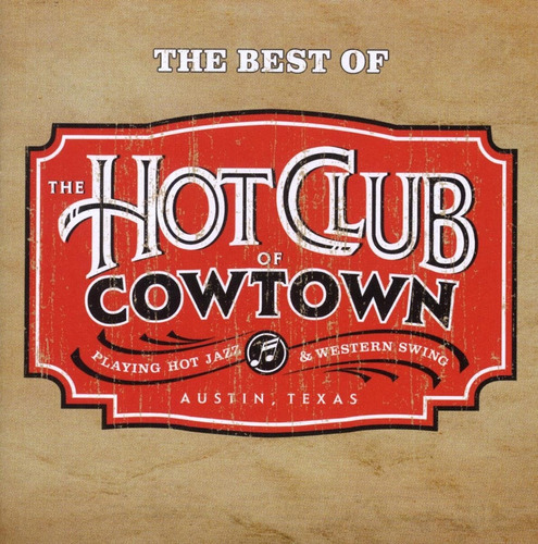 Cd: Lo Mejor Del Hot Club Of Cowtown