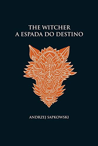 Libro Witcher - Espada Do Destino - A Saga Do Bruxo Geralt D