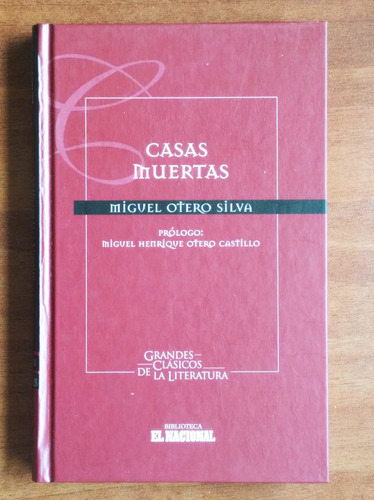 Casas Muertas / Miguel Otero Silva