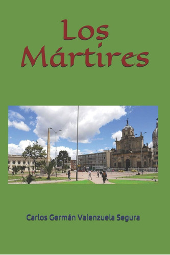 Libro: Los Martires (spanish Edition)