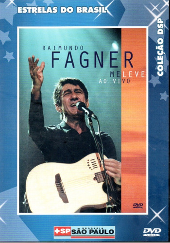 Dvd Raimundo Fagner - Estrelas Do Brasil Me Leve Ao Vivo