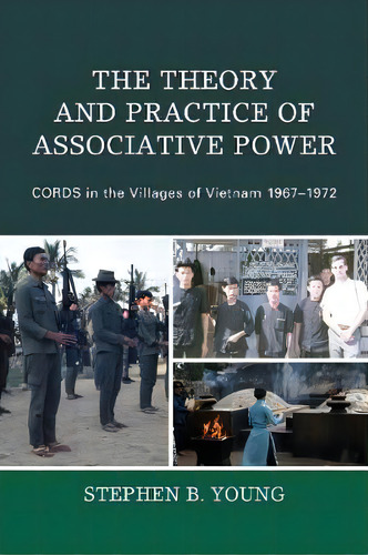 The Theory And Practice Of Associative Power, De Stephen B. Young. Editorial University Press America, Tapa Blanda En Inglés