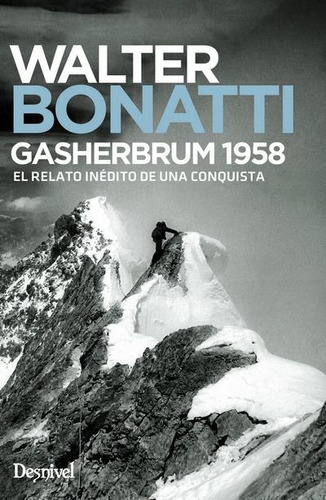 Gasherbrum 1958 Walter Bonatti