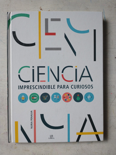 Ciencia Imprescindible Para Curiosos Nuria Penalva