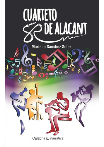 Cuarteto De Alacant - Sanchez Soler, Mariano