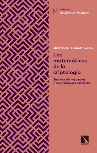 Las Matemáticas De La Criptología (libro Original)