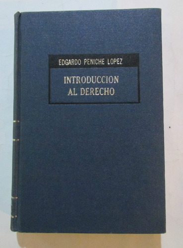 Libro Introducción Al Derecho Edgardo Peniche Lopez