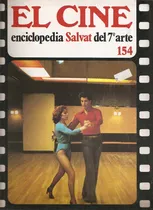 Comprar El Cine Enciclopedia Salvat Del 7ª Arte Fasciculo 154
