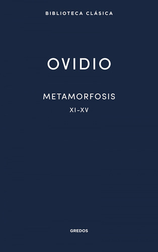 19 Metamorfosis Xi-xv - Ovidio