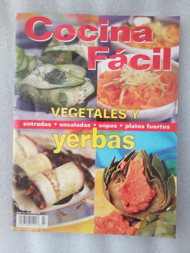 Revista Cocina Fácil Año 15 Num 7 Vegetales Y Yerbas