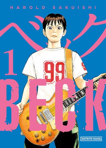 Beck: Beck, De Sakuishi Harold. Serie Beck, Vol. 1. Editorial Distrito Manga, Tapa Blanda, Edición 1 En Castellano, 2023