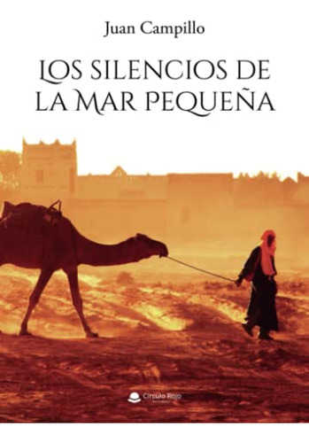 Los Silencios De La Mar Pequeña