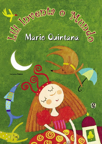 Lili inventa o mundo, de Quintana, Mário. Editora GLOBAL, capa mole em português