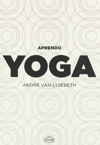 Aprendo Yoga (vintage) - Andre Van Lysebeth
