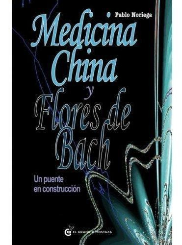 Medicina China Y Flores De Bach