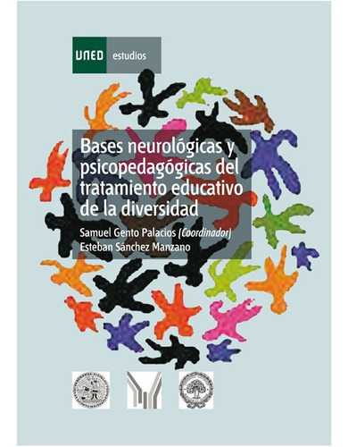 Bases Neurologicas Y Psicopedagogicas Del Tratamiento Edu...