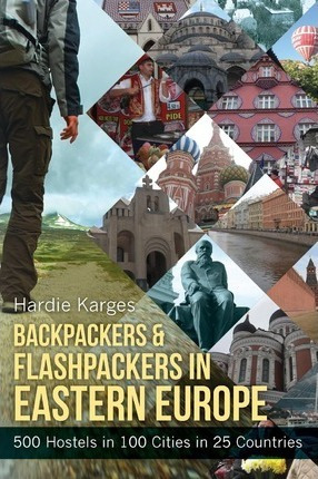 Libro Backpackers & Flashpackers In Eastern Europe - Hard...