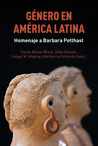 Libro Genero En America Latina - Sarah Albiez Wieck