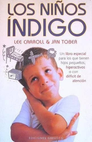 Libro Niños Indigo De Lee Carroll & Jan Tober (3) 