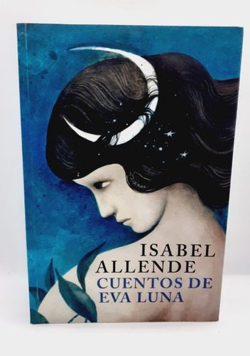 Cuentos De Eva Luna - Isabel Allende