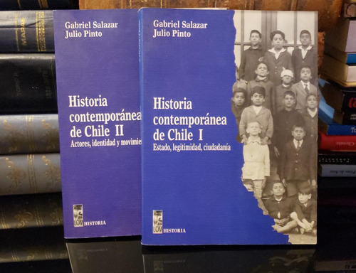 Historia Contemporánea De Chile 1 Y 2 - Gabriel Salazar  