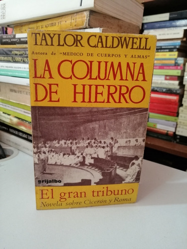 La Columna De Hierro Caldwell