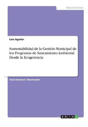 Libro Sustentabilidad De La Gesti N Municipal De Los Prog...