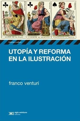 Libro Utopia Y Reforma En La Ilustracion De Franco Venturi