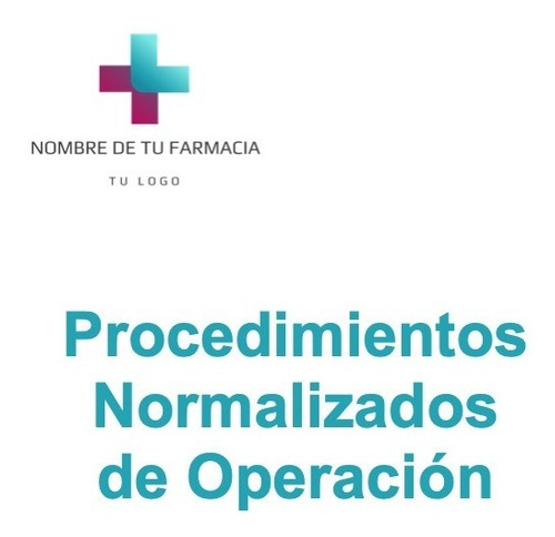 Procedimientos Normalizados De Operación Pno´s