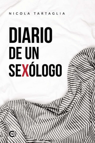 Libro: Diario De Un Sexólogo (spanish Edition)