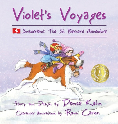 Libro Violet's Voyages: Switzerland: The St. Bernard Adve...