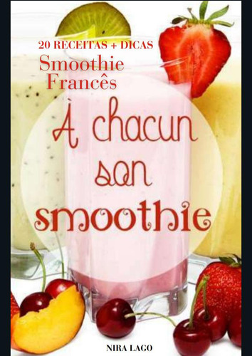 E-book Receitas Smoothie Francês 