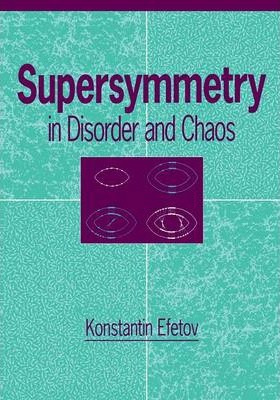 Libro Supersymmetry In Disorder And Chaos - Konstantin Ef...