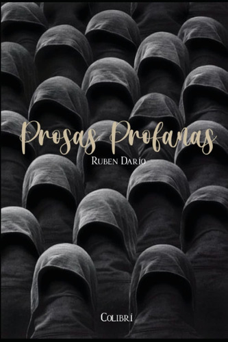 Libro: Prosas Profanas: Libro De Poesías (spanish Edition)